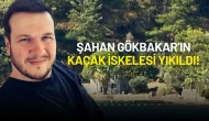 Şahan Gökbakar’ın Kaçak İskelesi Yıkıldı!