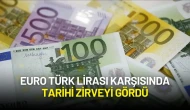 Euro Türk Lirası Karşısında Tarihi Zirveyi Gördü