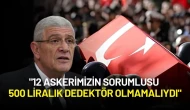 Müsavat Dervişoğlu: "12 Askerimizin Sorumlusu 500 Liralık Dedektör Olmamalıydı"