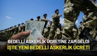 Yeni Bedelli Askerlik Ücreti Belli Oldu