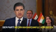 DEM Parti ile Neçirvan Barzani Görüşecek