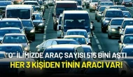 "O" İlimizde Araç Sayısı 515 Bini Aştı: Neredeyse Her 3 Kişiden 1’inin Aracı Var!