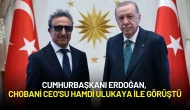 Cumhurbaşkanı Erdoğan, Chobani CEO'su Hamdi Ulukaya ile Görüştü