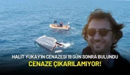 Halit Yukay'ın Cenazesi 19 Gün Sonra Bulundu: Cenaze Çıkarılamıyor!