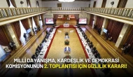 Milli Dayanışma, Kardeşlik ve Demokrasi Komisyonunun 2. Toplantısı İçin Gizlilik Kararı!