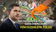 Tek Kullanımlık Plastiklere Karşı Tarihi Adım! Yeni Düzenleme Yolda