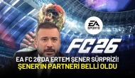EA FC 26'da Ertem Şener Sürprizi! Partneri Belli Oldu