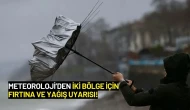 Meteoroloji’den İki Bölge İçin Fırtına ve Yağış Uyarısı!