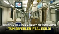 İzmir'de Kamu Çalışanlarının Eylemi İZBAN'ı Vurdu! Tüm Seferler İptal Edildi