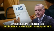 Cumhurbaşkanı Erdoğan, LGS Tercih Sonuçlarıyla İlgili Paylaşım Yaptı