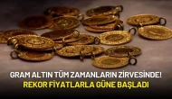 Gram Altın Tüm Zamanların Zirvesinde: Rekor Fiyatlarla Güne Başladı!
