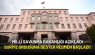 Milli Savunma Bakanlığı Açıkladı: Suriye Ordusuna Destek Resmen Başladı!