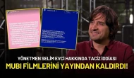 Yönetmen Selim Evci Hakkında Taciz İddiası: MUBI Filmlerini Yayından Kaldırdı!
