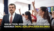 Bakan Tekin, Serbest Kıyafet Uygulaması Hakkında Önemli Açıklamalarda Bulundu!