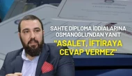 Sahte Diploma İddialarına Osmanoğlu'ndan Yanıt: "Asalet, İftiraya Cevap Vermez"