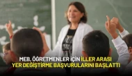MEB, Öğretmenler İçin İller Arası Yer Değiştirme Başvurularını Başlattı