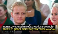 Norveç Prensesi'nin Oğlu Marius Borg Hoiby Tecavüz, Şiddet Gibi 32 Suçtan Yargılanacak