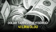 Dolar Tarihi Zİrvede! 41 Lira Oldu