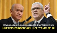 Müsavat Dervişoğlu'nun Bahçeli’ye Yönelik "Millete Hesap Verecek" Çıkışı MHP’de Krize Yol Açtı