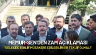 Memur-Sen'den Zam Açıklaması: "Gelecek Teklif Müzakere Edilebilir Bir Teklif Olmalı"