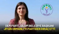 DEM Parti, Belediye Başkanı Jiyan Ormanlı’yı Partiden İhraç Etti