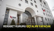 Rekabet Kurumu İstanbul ve Merkez Temsilcilikleri İçin İşçi Alımı Yapacak