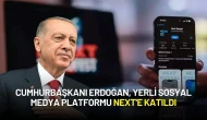 Cumhurbaşkanı Erdoğan, Yerli Sosyal Medya Platformu NeXT'e Katıldı