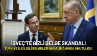 İsveç’te Gizli Belge Skandalı: Türkiye ile ilgili Belgeler Havalimanında Unutuldu!