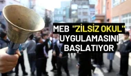 MEB  "Zilsiz Okul" Uygulamasını Başlatıyor