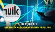 TÜİK Temmuz'da En Yüksek Getirili Yatırım Aracını Açıkladı