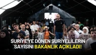 Bakanlık Açıkladı: Suriye'ye Dönen Suriyelilerin Sayısı Belli Oldu!