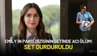 Emily in Paris Dizisinin Setinde Acı Ölüm! Set Durduruldu