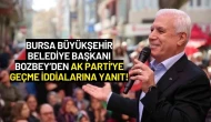 Bursa Büyükşehir Belediye Başkanı Bozbey’den AK Parti'ye Geçme İddialarına Yanıt!