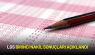LGS Birinci Nakil Sonuçları Açıklandı