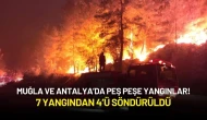 Muğla ve Antalya’da Peş Peşe Yangınlar! 7 Yangından 4’ü Söndürüldü
