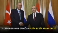 Cumhurbaşkanı Erdoğan Putin ile Bir Araya Geldi