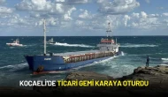 Kocaeli'nin Kandıra İlçesinde Ticari Gemi Karaya Oturdu