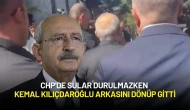 CHP'de Sular Durulmazken Kemal Kılıçdaroğlu Arkasını Dönüp Gitti