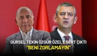 Gürsel Tekin Özgür Özel'e Sert Çıktı: "Beni Zorlamayın"