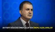 AK Parti Sözcüsü Ömer Çelik'ten Önemli Açıklamalar