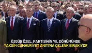 Özgür Özel, Partisinin Yıl Dönümünde Taksim Cumhuriyet Anıtı'na Çelenk Bırakıyor
