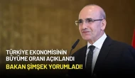 Türkiye Ekonomisinin Büyüme Oranı Açıklandı: Bakan Şimşek Yorumladı!