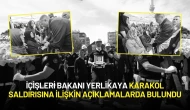 İçişleri Bakanı Yerlikaya Karakol Saldırısına İlişkin Açıklamalarda Bulundu