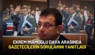 Ekrem İmamoğlu Dava Arasında Gazetecilerin Sorularını Yanıtladı