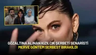 Gözaltına Alınan Kızılcık Şerbeti Senaristi Merve Göntem Serbest Bırakıldı