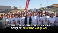 Özgür Özel Adana'dan Yola Çıkan Gençleri Silivri'de Karşıladı