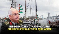 MSB'den Sumud Filosu Açıklaması: "İnsani Yardım Görevlerine Katkı Sağlayacağız"