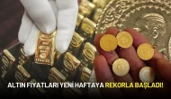 Altın Fiyatları Yeni Haftaya Rekorla Başladı! Gram Altın, Çeyrek Altın Ne Kadar?