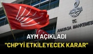 AYM’den Flaş Karar: Davaların Birleştirilmesinde "Bağlayıcılık" İptal! CHP Kurultay Davaları Etkilenecek mi?