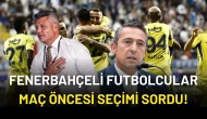 Fenerbahçeli Futbolcular Maç Öncesi Seçimi Sordu!